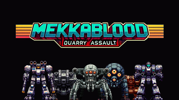 Mekkablood: Quarry Assault thumbnail 0