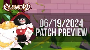 6/19/2024 Patch Preview