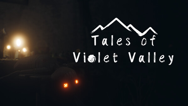Tales of Violet Valley Teaser
