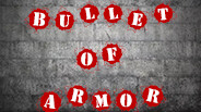 Bullet of Armor screenshot thumbnail video
