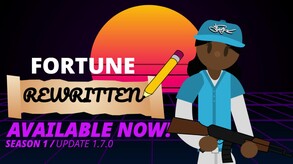 Fortune: Rewritten | Update 1.7.0