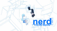 nerd: tracing dayline - Trailer