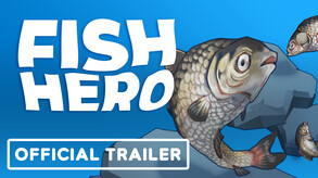 Fish Hero Launch Trailer