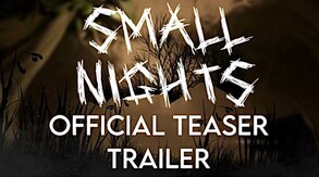 SMALL NIGHTS | Trailer