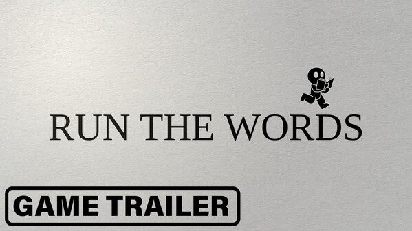 Run The Words Trailer