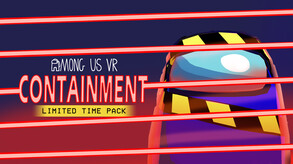 Among Us VR - Limited Time Pack: Containment screenshot thumbnail video