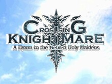 CrossinG KnighTMarE - A Hymn to the Defiled Holy Maidens screenshot thumbnail video