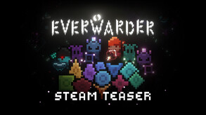Everwarder – Teaser