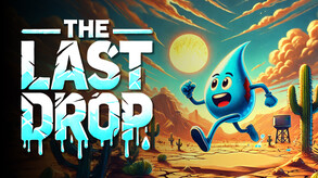 The Last Drop Official Gameplay Trailer