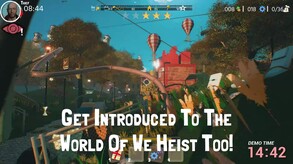 We Heist Too Demo — demotrailer thumbnail