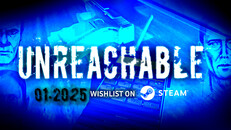 Gameplay | Unreachable - Official Release Date Trailer