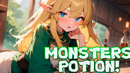 MONSTERS POTION!