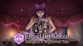 Trailer EmyLiveShow: Dangers and Mysteries Tale - Safe Edition