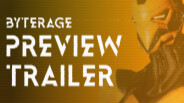 Byterage Preview Trailer