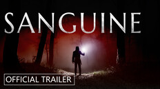 General / Cinematic | Sanguine Official Trailer