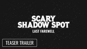 TEASER TRAILER - LAST FAREWELL