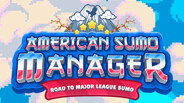American Sumo Manager - Wishlist Now