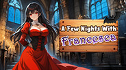 A Few Nights With Francesca - Launch Trailer