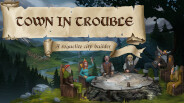 Town in Trouble Demo Trailer