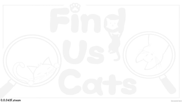 Find Us Cats Demo Trailer