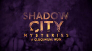 Shadow City Mysteries: A Clockwork Noir Trailer