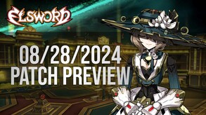 8/28/2024 Patch Preview