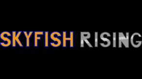 Skyfish Rising Trailer