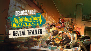 Dead Island 2 Neighborhood Watch Reveal Trailer JPN