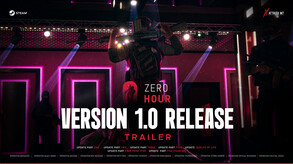 Zero Hour launch Trailer