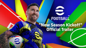 eFootball – eFootball™ "New Season Kickoff" Official Trailer