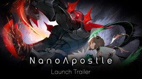 NanoApostle: Launch Trailer