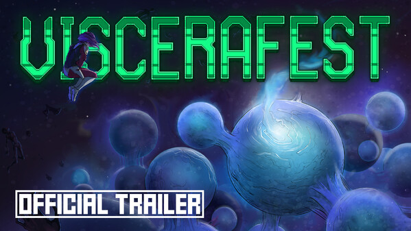Viscerafest - Release Date Trailer