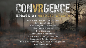 CONVRGENCE – Hunting Season Update Trailer