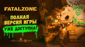 FatalZone Full Release Trailer 2 RU