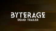 Byterage Demo Trailer