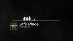 Safe Place video thumbnail for Survival Story Soundtrack