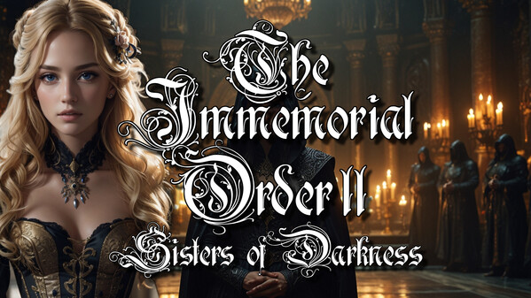 The Immemorial Order II Sisters of Darkness Trailer