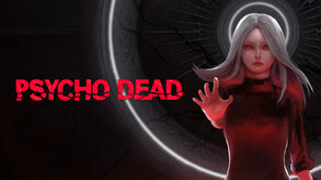 PSYCHO DEAD – Tokyo Game Show Trailer