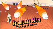 Floridale Man: The Joy of Chaos - Gameplay Trailer