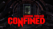 CONFINED: Leaving OKB-134 Demo