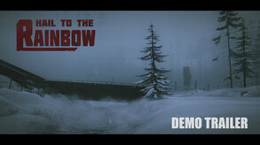 Hail to the Rainbow Demo - Trailer