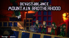 Gameplay | Devastablance. Mountain Brotherhood | Trailer