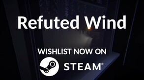 Refuted Wind – Refuted Wind Trailer