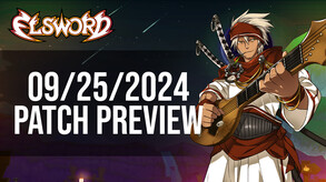 9/25/2024 Patch Preview