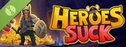 Heroes Suck Demo