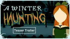 Teaser | A Winter Haunting