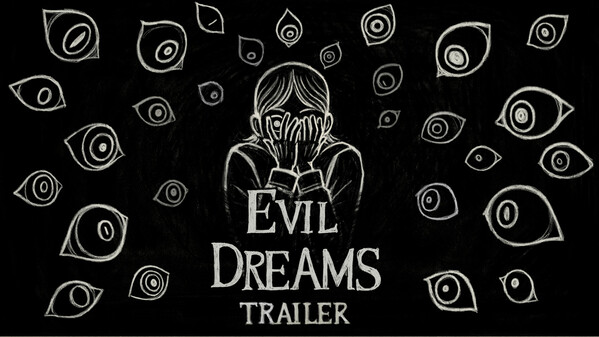 Evil Dreams - Official Animated Trailer