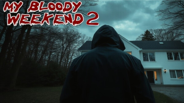 My Bloody Weekend 2