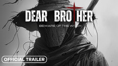 Teaser | DearBrother: Beware of the Witch