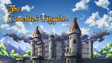 General / Cinematic | The Comeback Kingdom Trailer